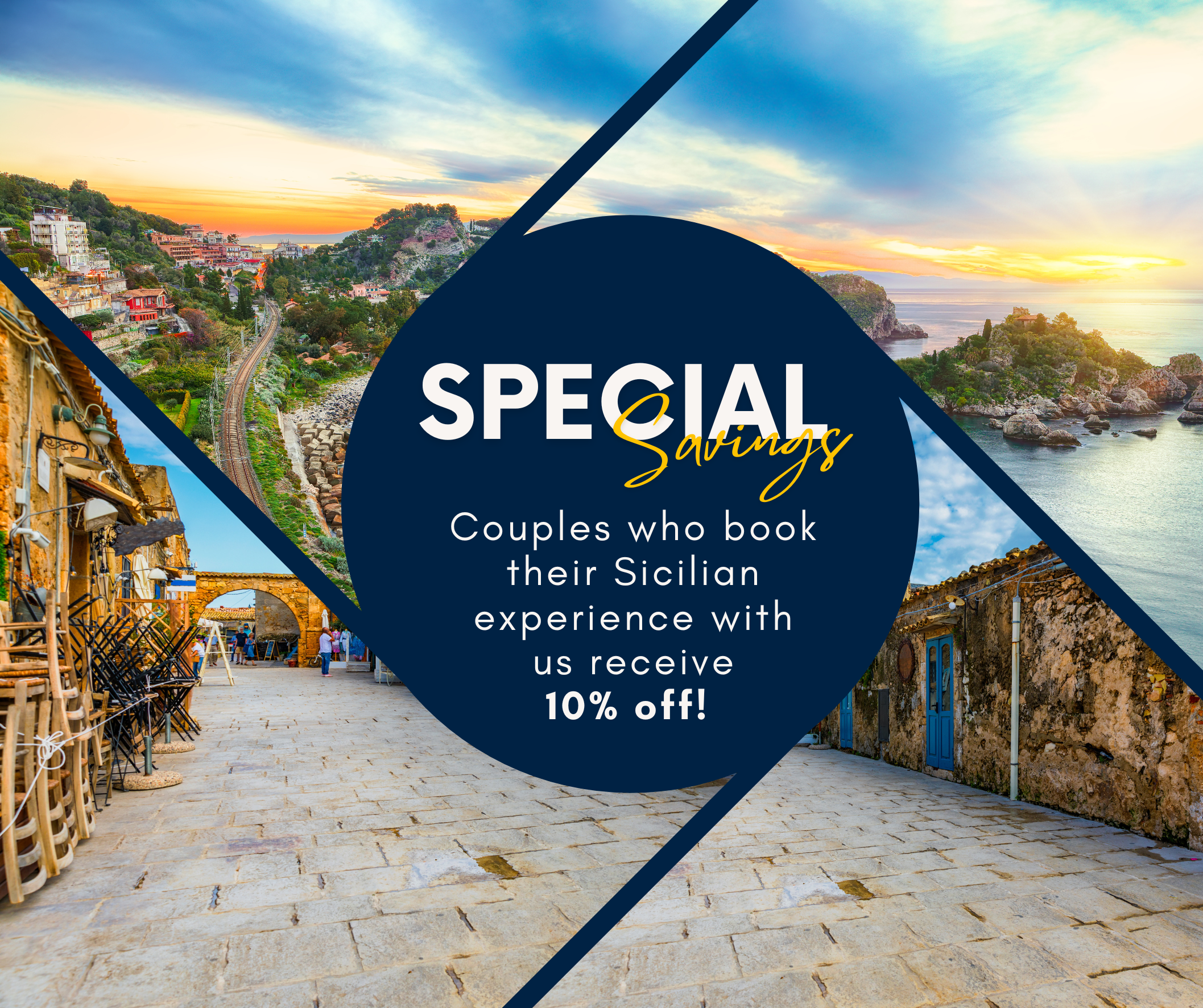 Promotional banner featuring scenic Sicilian views, including a coastline, historic village, and railway at sunset. Text reads: ‘Special Savings - Couples who book their Sicilian experience with us receive 10% off!